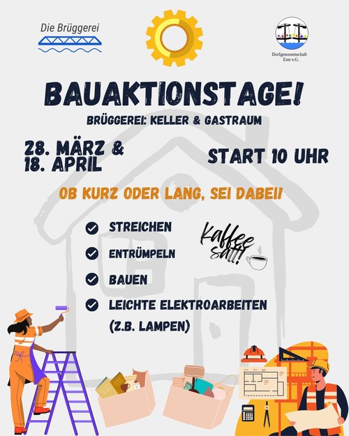 Bauaktionstage in der Brüggerei!